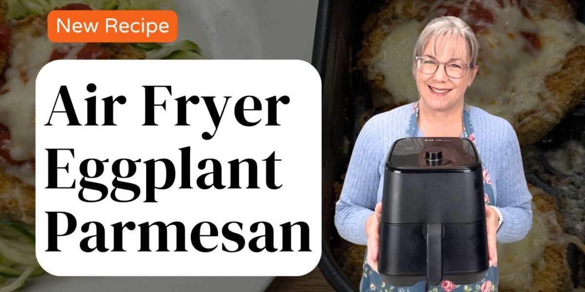 Air Fryer Eggplant